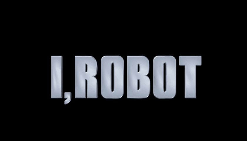 I, Robot